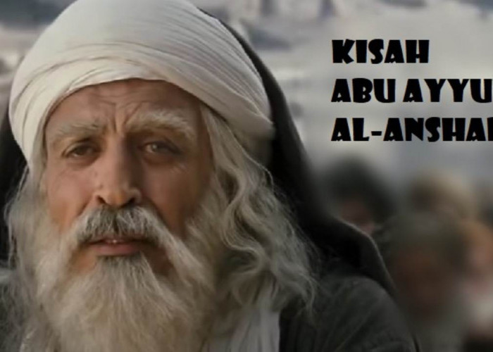 KISAH SAHABAT NABI: Abu Ayyub Al-Anshari, Tak Berhenti Berjihad Walau Berusia Lanjut