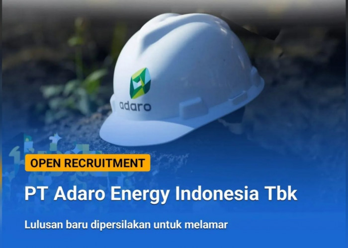 Gaji Mapan! Perusahaan Sektor Pertambangan Batubara PT Adaro Energy Indonesia Tbk Membuka Lowongan Kerja