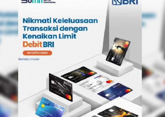 Nikmati Keleluasaan Transaksi dengan Kenaikan Limit BRI, Berlaku Per 29 November 2024