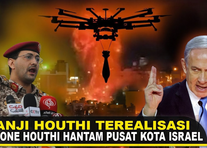 Ngeri, Serangan Drone Houthi Mengguncang Jantung Kota Israel Tel Aviv