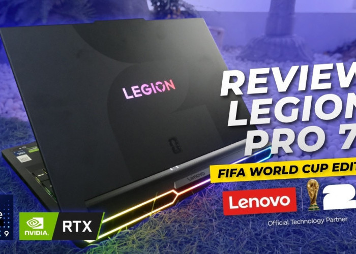 Review Lenovo Legion Pro 7i FIFA World Cup 26™ Edition, Performa Kelas Dunia, Desain Hat-Trick!