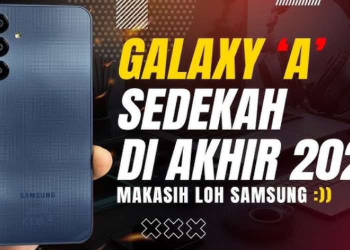 Buat Shock! 5 Hp Samsung Galaxy A Turun Harga Drastis di September 2024