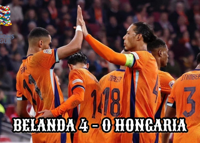 Belanda vs Hongaria: Menang 4-0 Oranje melaju ke perempat final Nations League