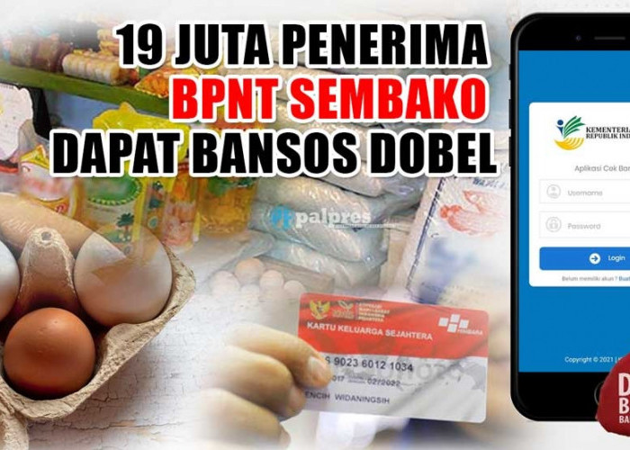 19 Juta Penerima BPNT Sembako Dapat Bansos Dobel Rp3.000.000, Ambil di Kantor Pos Terdekat!   
