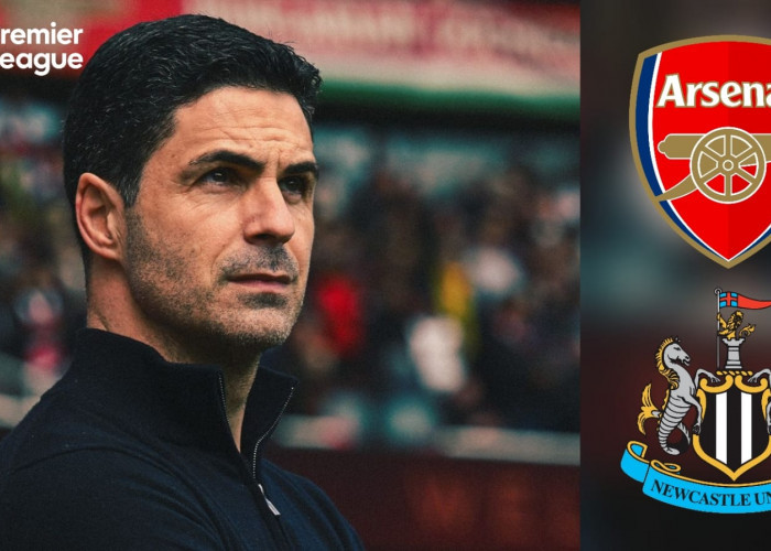 Liga Premier Arsenal vs Newcastle United: Merebut Kembali Posisi Puncak Klasemen