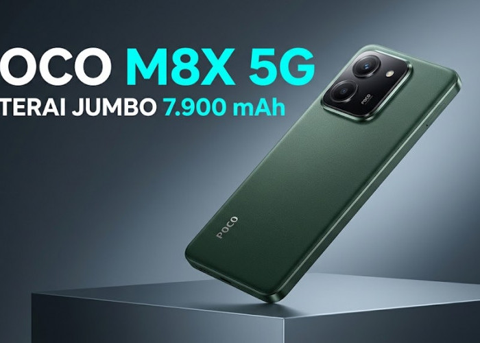 Baterai Raksasa 7.900 mAh Tahan 3 Hari Penuh: Spesifikasi Gahar Poco M8x 5G Berprosesor Snapdragon 4 Gen 5