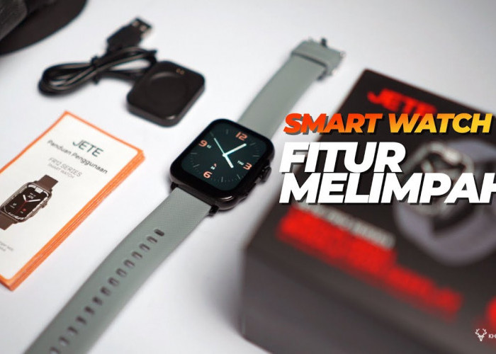 3 Seri Smartwatch Terbaru: Spesifikasi Terlengkap Layar Terbaik dan Fitur Melimpah dengan Harga murah!