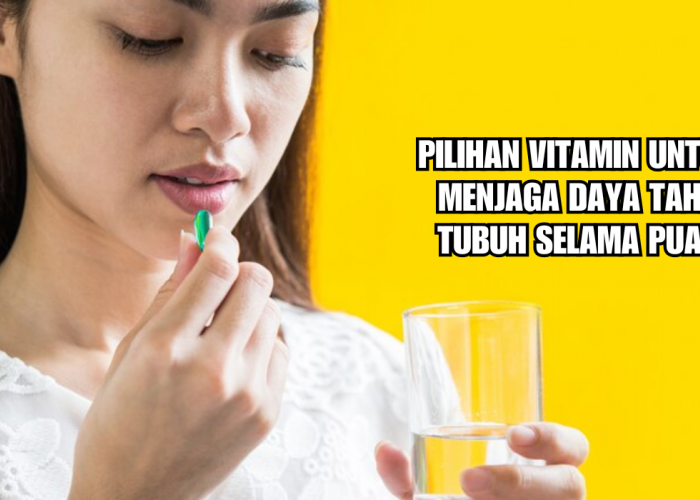 6 Merek Vitamin untuk Jaga Daya Tahan Tubuh Saat Berpuasa, Anti Lemas dan Lesu Sepanjang Hari!