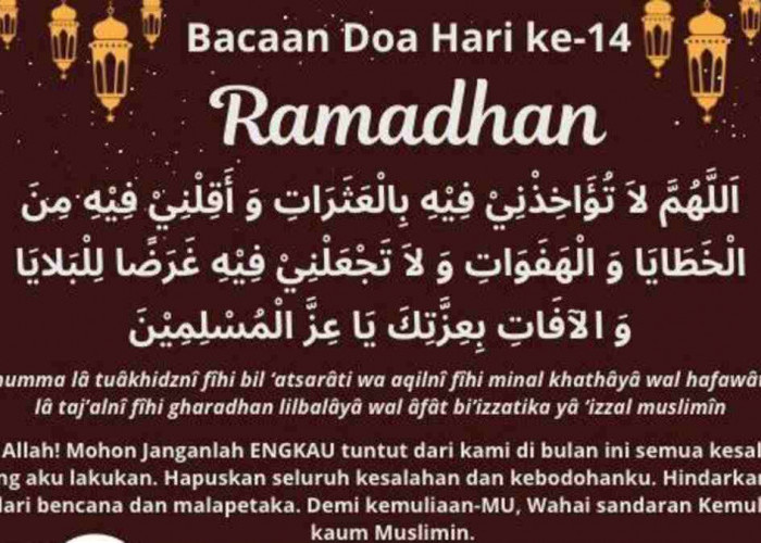 Doa Puasa Hari Ke-14 Ramadhan, Artinya, dan Makna Nuzulul Quran