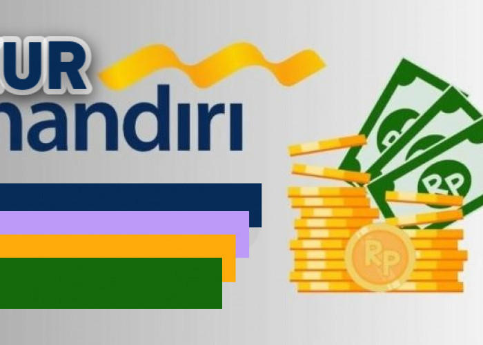 Pinjaman KUR Mandiri 2025 Sudah Resmi Dibuka, Ini Syarat dan Ketentuan Pengajuan Terbaru