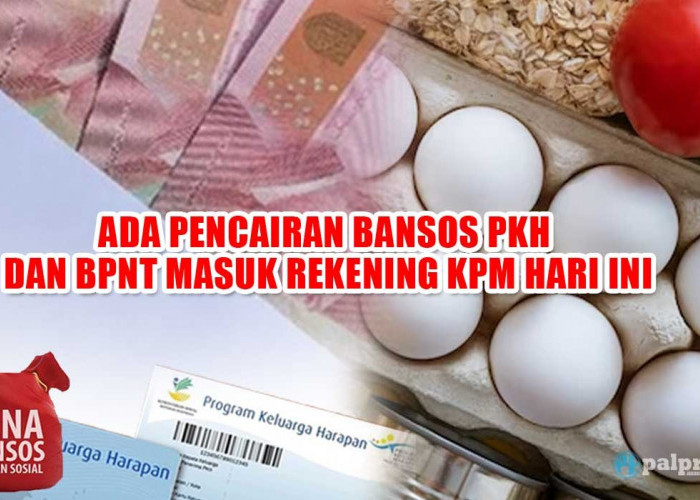 Bansos PKH dan BPNT Sudah SPM, Uang Rp500.000 Masuk Rekening KPM di Tanggal Ini 