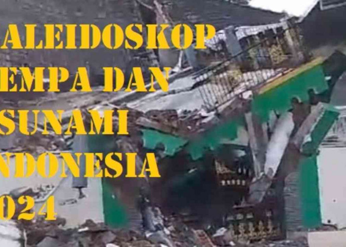 Sepanjang 2024, Terjadi 20 Gempa Merusak di Indonesia, Getaran Terkuat di Daerah Ini