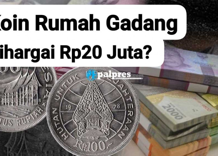 Khusus Daerah Ini Kolektor Berani Hargai Koin Kuno Rp100 Rumah Gadang Rp20 Juta Per Keping, Minat?