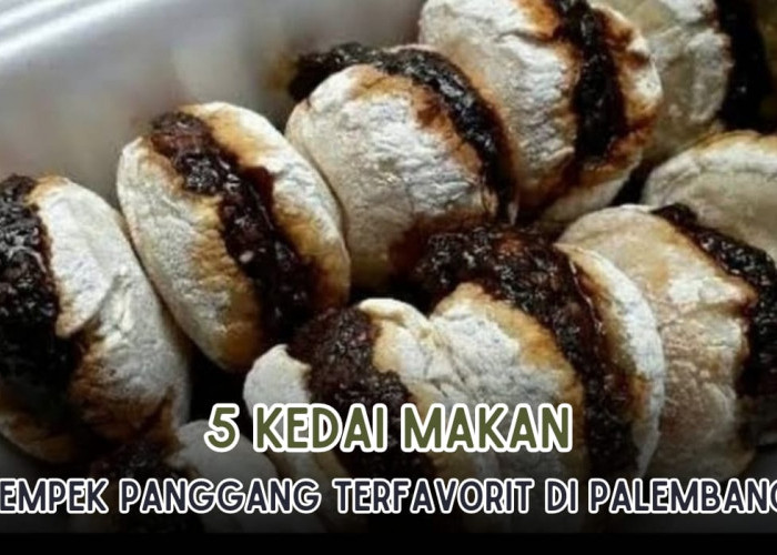 5 Kedai Makan Pempek Panggang Paling Favorit di Palembang, Cuko Pedesnya Bikin Pempek Makin Nikmat!