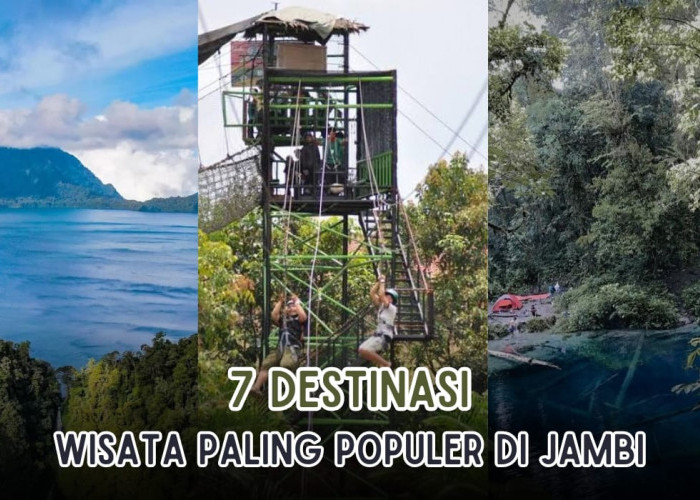 7 Destinasi Wisata Paling Populer di Jambi yang Buat Rasa Penat Langsung Hilang, Ada Wahana Setinggi 15 Meter!