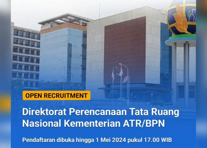 Lowongan Kerja: Direktorat Perencanaan Tata Ruang Nasional Kementerian ATR/BPN