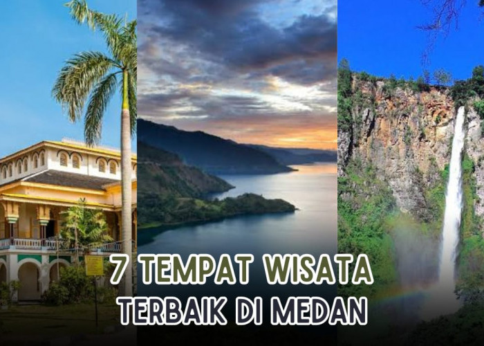 7 Destinasi Wisata Paling Menarik di Medan, Indahnya Pemandangan Bikin Suasana Hati Tenang