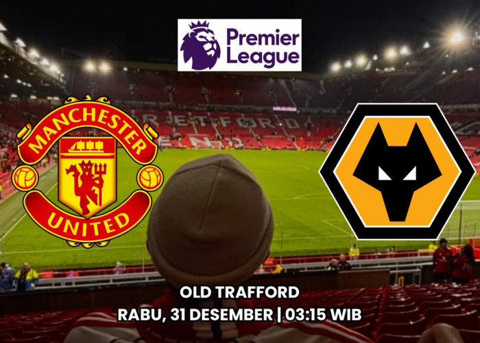 Liga Premier Manchester United vs Wolves Preview Prediksi dan Susunan Pemain