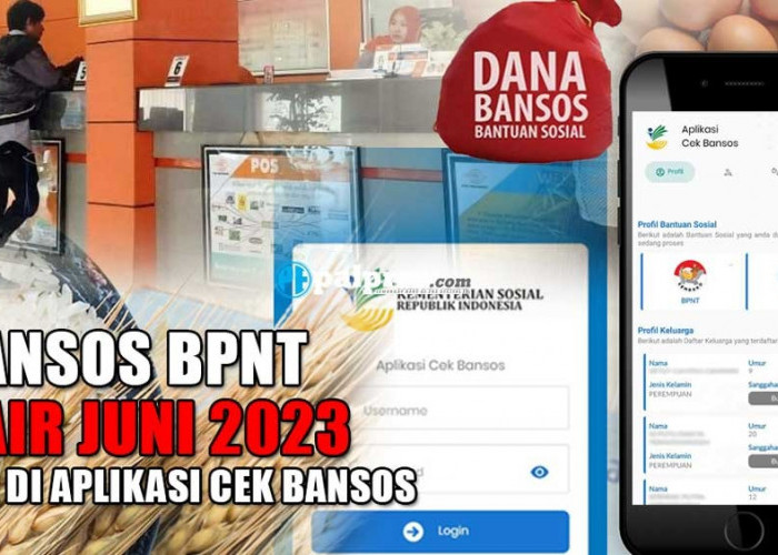 Bansos BPNT Alokasi Juni 2023 Mulai Cair di Daerah Ini, Cek di Aplikasi Cek Bansos  