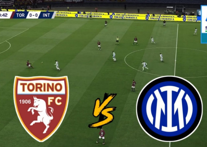 Preview Liga Serie A: Torino vs Inter - Kabar Tim, Susunan Pemain dan Prediksi Skor