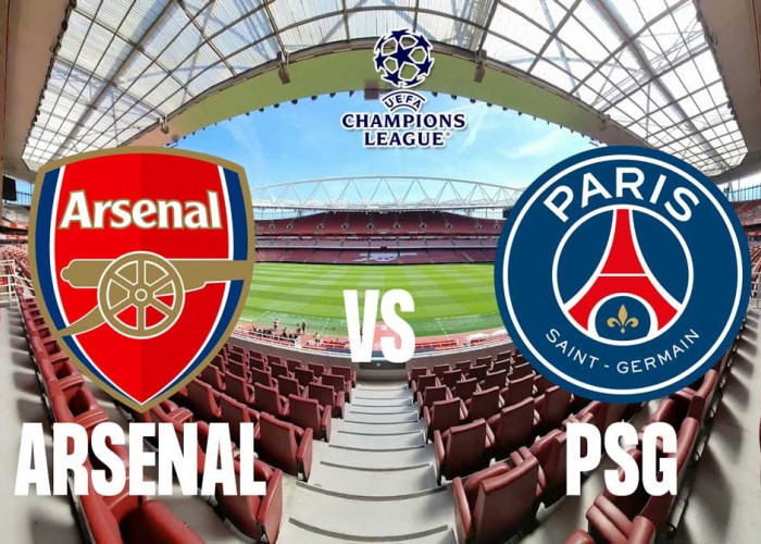 Prediksi Arsenal vs Paris Saint-Germain - Leg Pertama Babak Semifinal Liga Champions