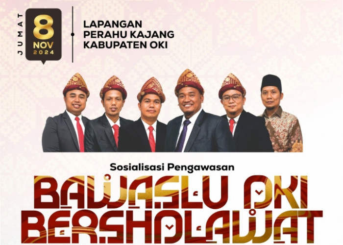 'Bawaslu OKI Bersholawat' Ajang Sosialisasi Pengawasan Pilkada Serentak 2024 di Kabupaten OKI