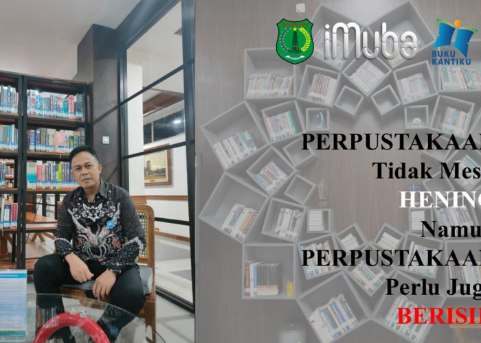 Muba Masih Kekurangan 303 Perpustakaan dari Jumlah Ideal Sesuai Kebutuhan