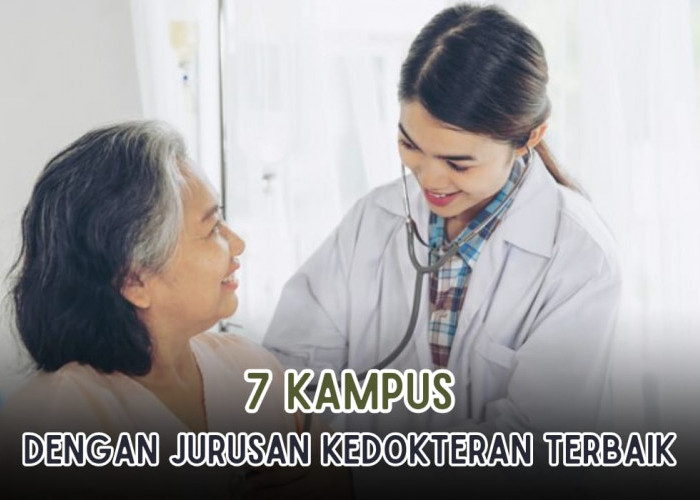 7 Kampus dengan Jurusan Kedokteran Terbaik yang Ada di Indonesia, Deretan Kampus TOP QS AUR 2024!
