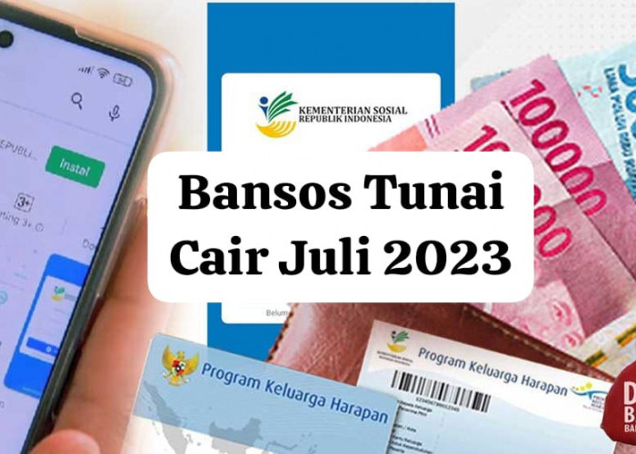 Bansos PKH dan BPNT Tahap 3 Juli-September 2023 Cair Serentak, Segini Kuota Penerimanya