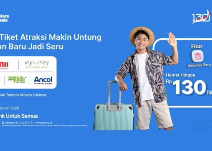 Saatnya Liburan! Promo Tempat Wisata di BRImo Bikin Akhir Tahun Lebih Hemat