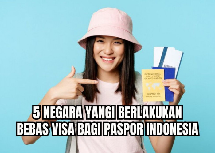 Pilih Asia atau Eropa? Ini 5 Negara Favorit untuk Liburan, Bebas Visa Khusus Paspor Indonesia