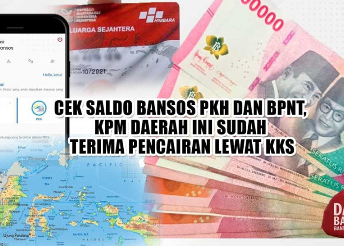 Cek Saldo Bansos PKH dan BPNT Rp400.000, KPM Daerah Ini Sudah Terima Pencairan Lewat KKS