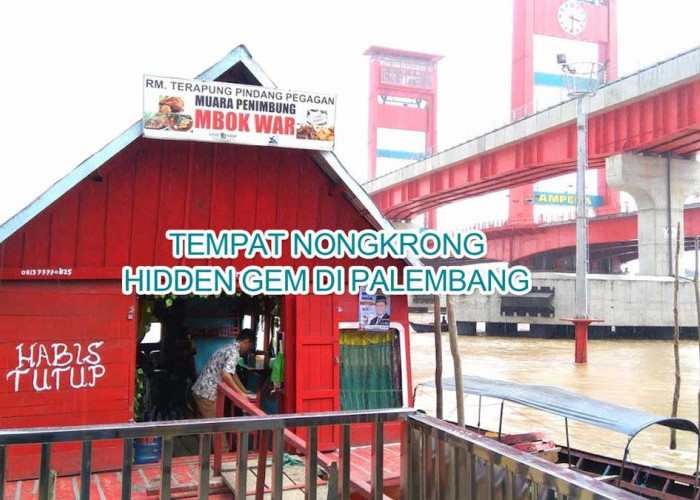 5 Tempat Nongkrong Hidden Gem di Palembang, Nomor 4 Pernah Didatangi Presiden Jokowi!