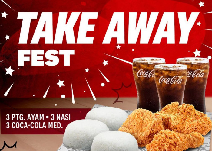 Promo KFC 2 Juli 2023! Modal Rp54 Ribu-an Dapat 3 Ayam + 3 Nasi + 3 Coca-cola, Ambil Sekarang