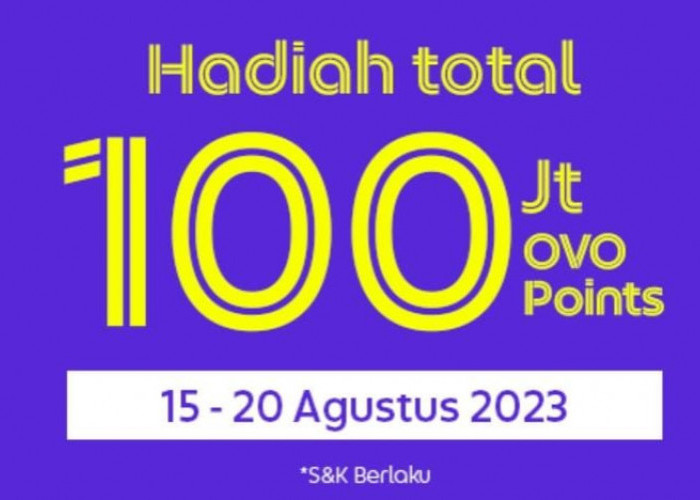 Top Up Saldo OVO Langsung Dapat 100 Juta OVO Point Hingga 20 Agustus 2023, Buruan!