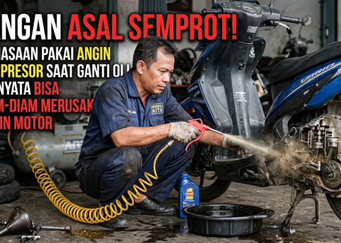 Banyak yang Masih Melakukannya! Semprot Angin Kompresor Saat Ganti Oli Ternyata Diam-Diam Merusak Mesin