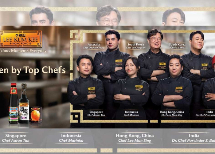 HEBOH! Lee Kum Kee Gandeng Chef Marinka dan 6 Master Kuliner Asia Pasifik, Saus Rahasia Para Sultan Rasa!