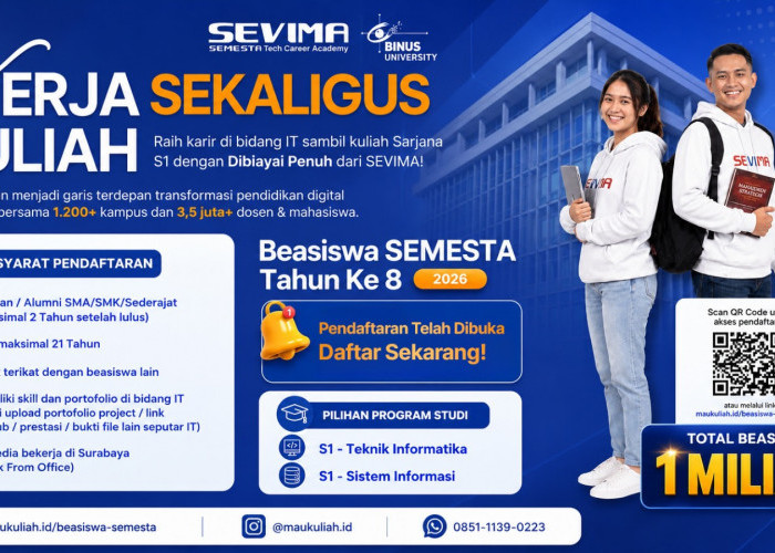 Beasiswa SEMESTA Kembali Buka! Kuliah S1 Gratis Langsung Kerja dan Gaji UMR Surabaya