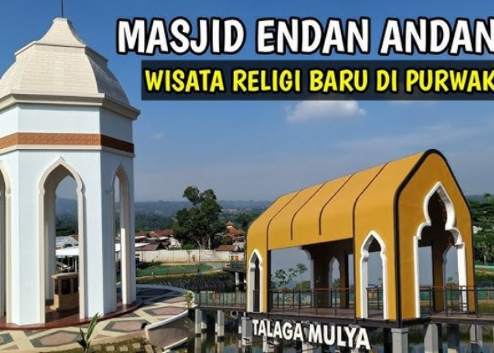 Baru Berusia 21 Tahun, Masjid Endan Andasih Jadi Ikon Baru Wisata Religi di Kota Purwakarta