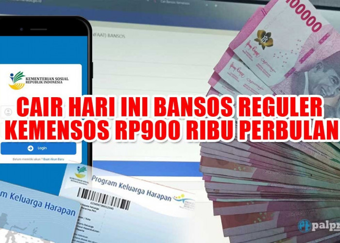 Cair Hari Ini Bansos Reguler Kemensos Rp900 Ribu Perbulan untuk KPM Kategori Ini 