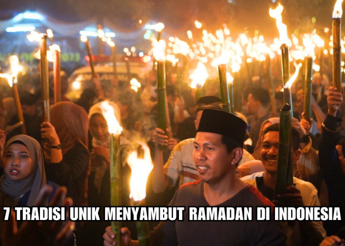 Ziarah Kubro Hingga Nyorog, Ini 7 Tradisi Unik Menyambut Ramadan di Indonesia, Sarat Makna Mendalam