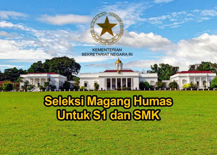Kementerian Sekretariat Negara RI Membuka Seleksi Magang Humas Untuk S1 dan SMK Cek Syarat dan Kualifikasinya