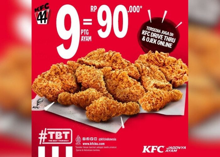 PROMO TBT Special KFC Anniversary yang ke-44! Dapatkan 9 Potong Ayam Goreng Cuma Bayar Rp90.000an