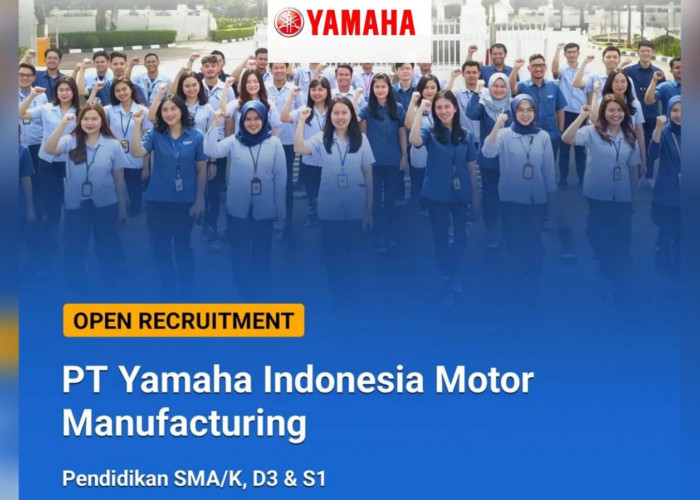 Lowongan Kerja Penerimaan Besar-besaran PT Yamaha Indonesia Motor Manufacturing Lulusan SMA SMK D3 S1 