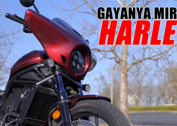 Gayanya Mirip Harley, Honda Rebel 1100T Enak Banget Untuk Touring, Harganya Bikin Kaget