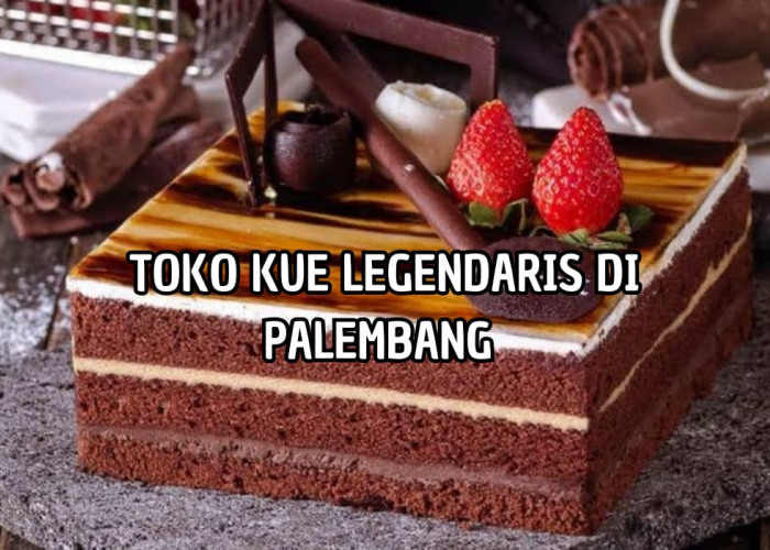 Toko Kue Legendaris di Palembang, Terkenal Enak dan Paling Banyak Diburu, Penasaran?
