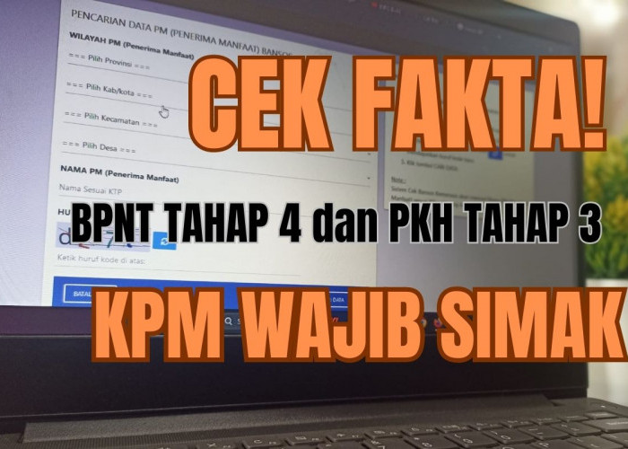 CEK FAKTA! Bansos BPNT Tahap 4 dan PKH Tahap 3 Cair, KPM Wajib Simak!