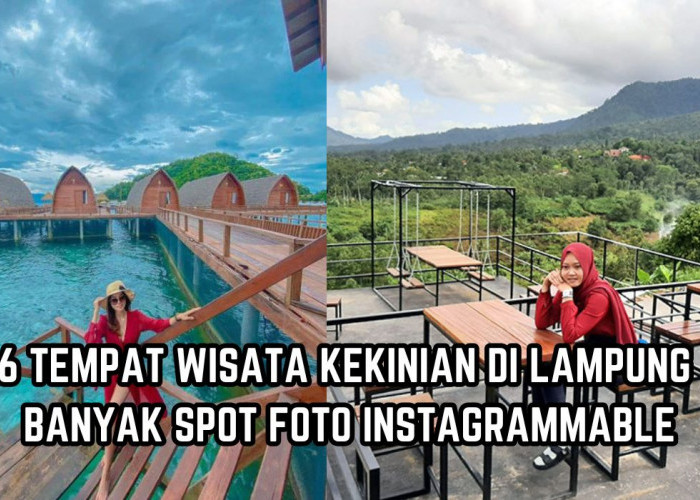 Serasa di Luar Negeri! Ini 6 Tempat Wisata Kekinian di Lampung dengan Spot Foto Instagramable