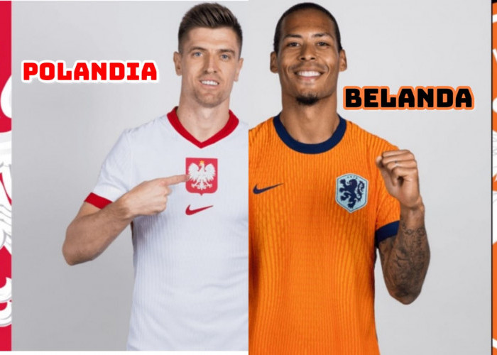 Euro 2024: Prediksi dan Preview  Polandia vs Belanda