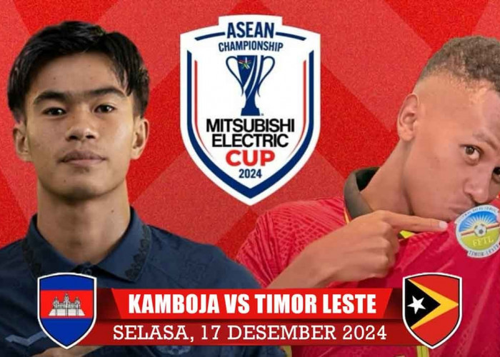 Preview Kamboja vs Timor Leste Piala AFF 2024 'Harapan Terakhir Menuju Semifinal'